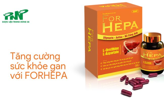 FORHEPA giúp tăng cường sức khỏe gan