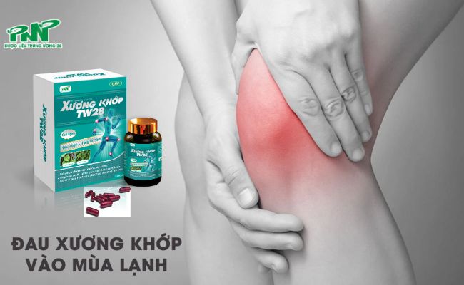 Xương khớp TW28 - Giải pháp giảm đau nhức xương khớp khi trời lạnh